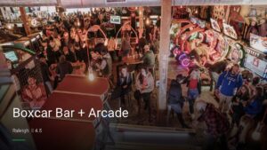 Boxcar Bar + Arcade — Sports bars in Raleigh