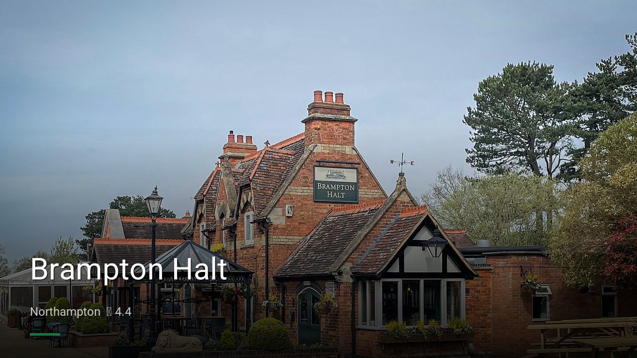 Brampton Halt - Sports Bars in Northampton