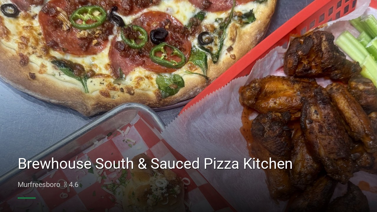 Brewhouse South & Sauced Pizza Kitchen - Sports Bars in Murfreesboro
