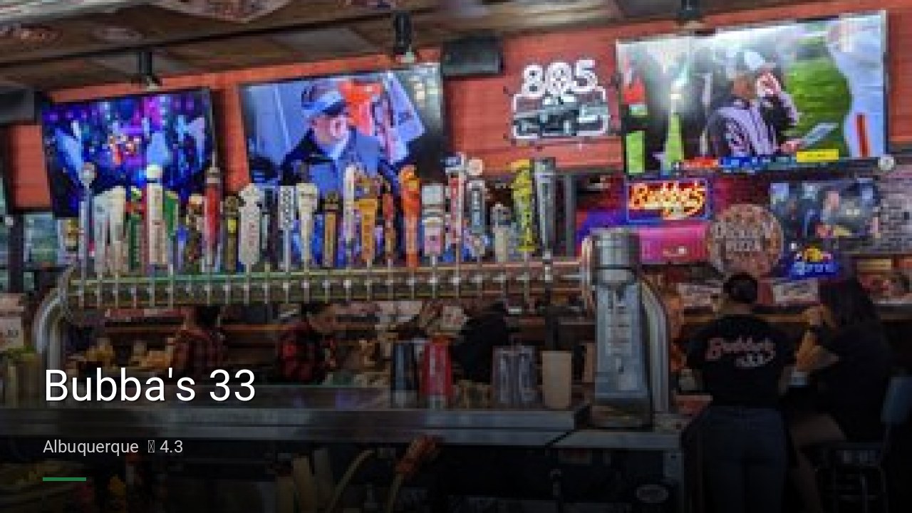 Bubba's 33 - Sports Bars in Albuquerque