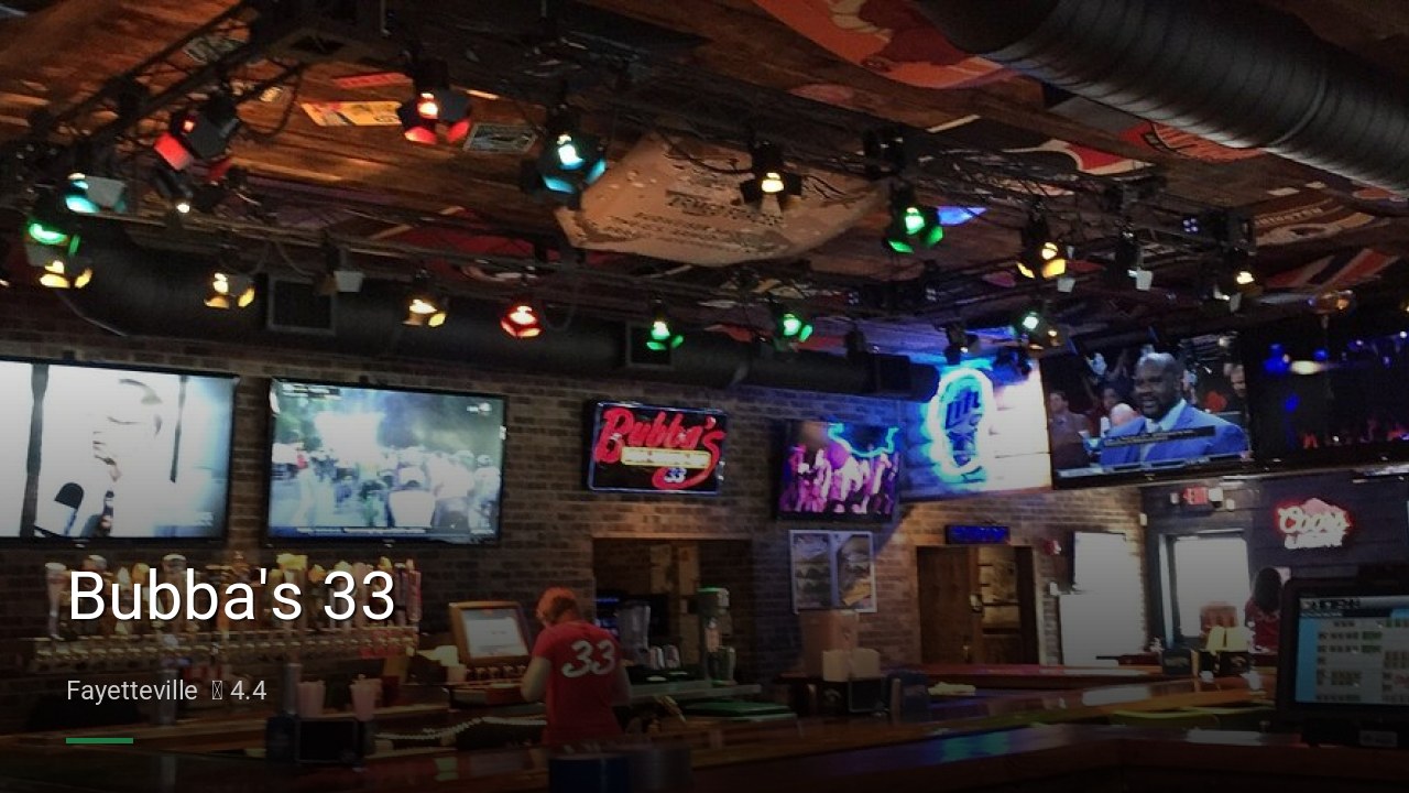 Bubba's 33 - Sports Bars in Fayetteville