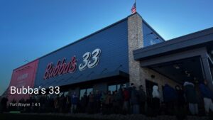 Bubba’s 33 — Sports bars in Fort Wayne