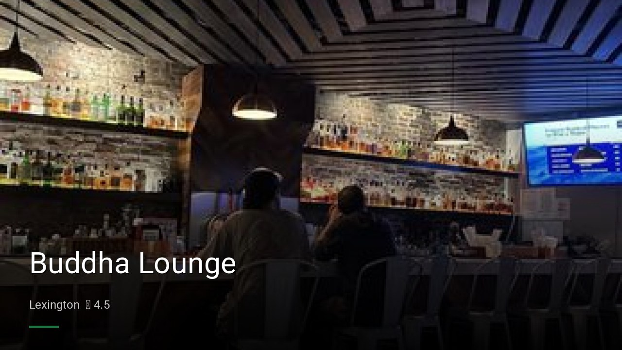 Buddha Lounge - Sports Bars in Lexington