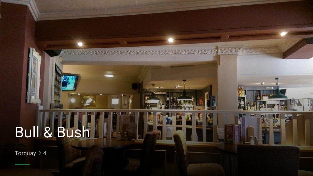 Bull & Bush - Sports Bars in Torquay