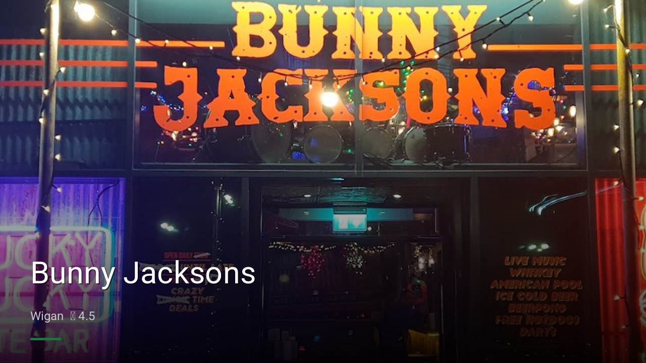 Bunny Jacksons - Sports Bars in Wigan