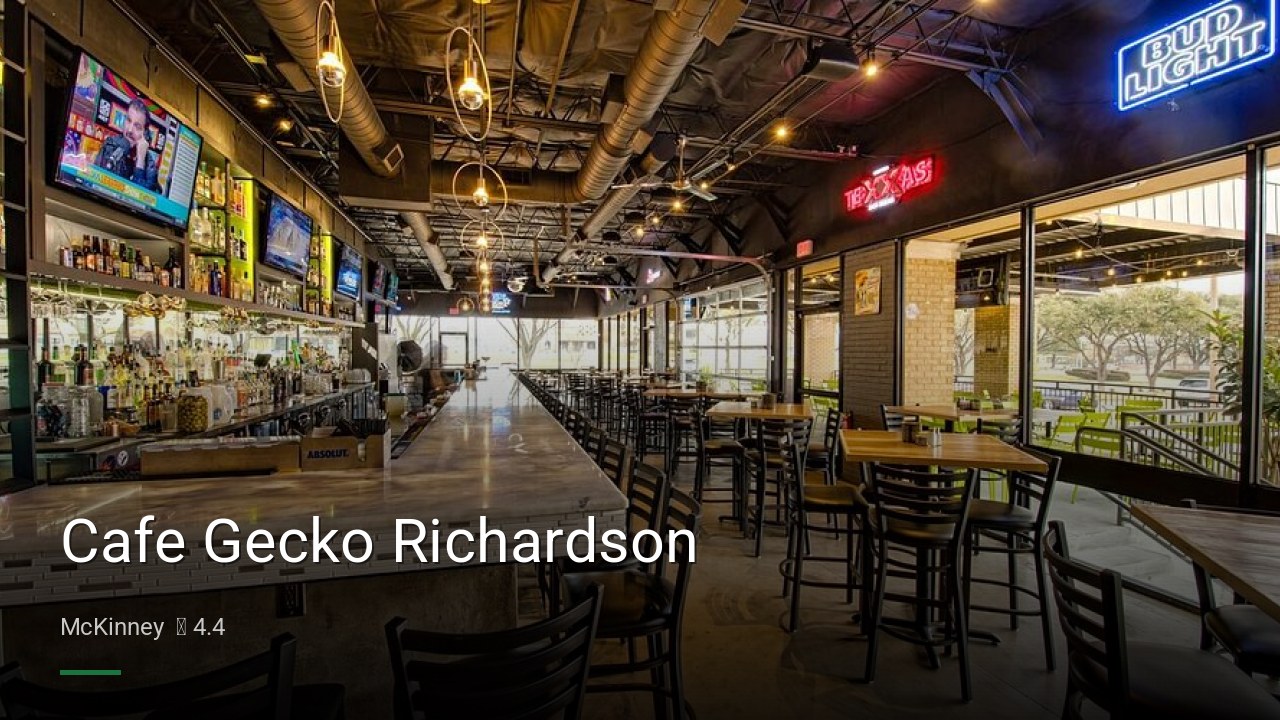 Cafe Gecko Richardson - Sports Bars in McKinney