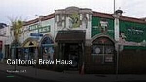 California Brew Haus — Sports bars in Rochester