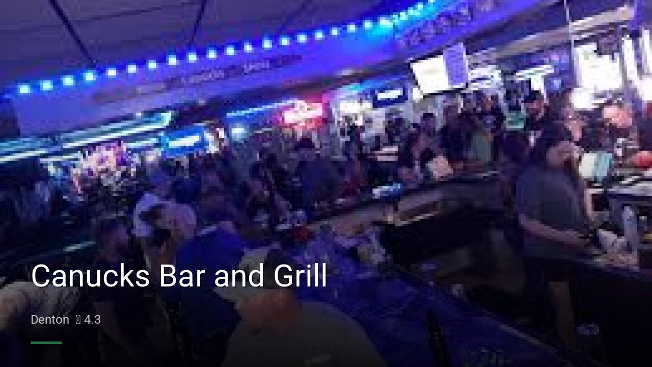 Canucks Bar and Grill - Sports Bars in Denton