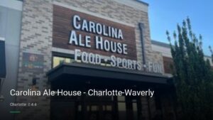 Carolina Ale House – Charlotte-Waverly — Sports bars in Charlotte