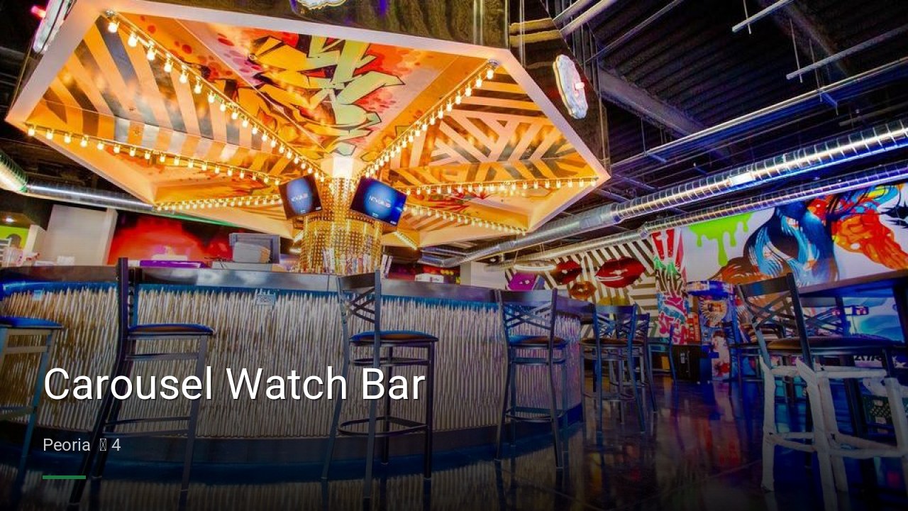 Carousel Watch Bar - Sports Bars in Peoria
