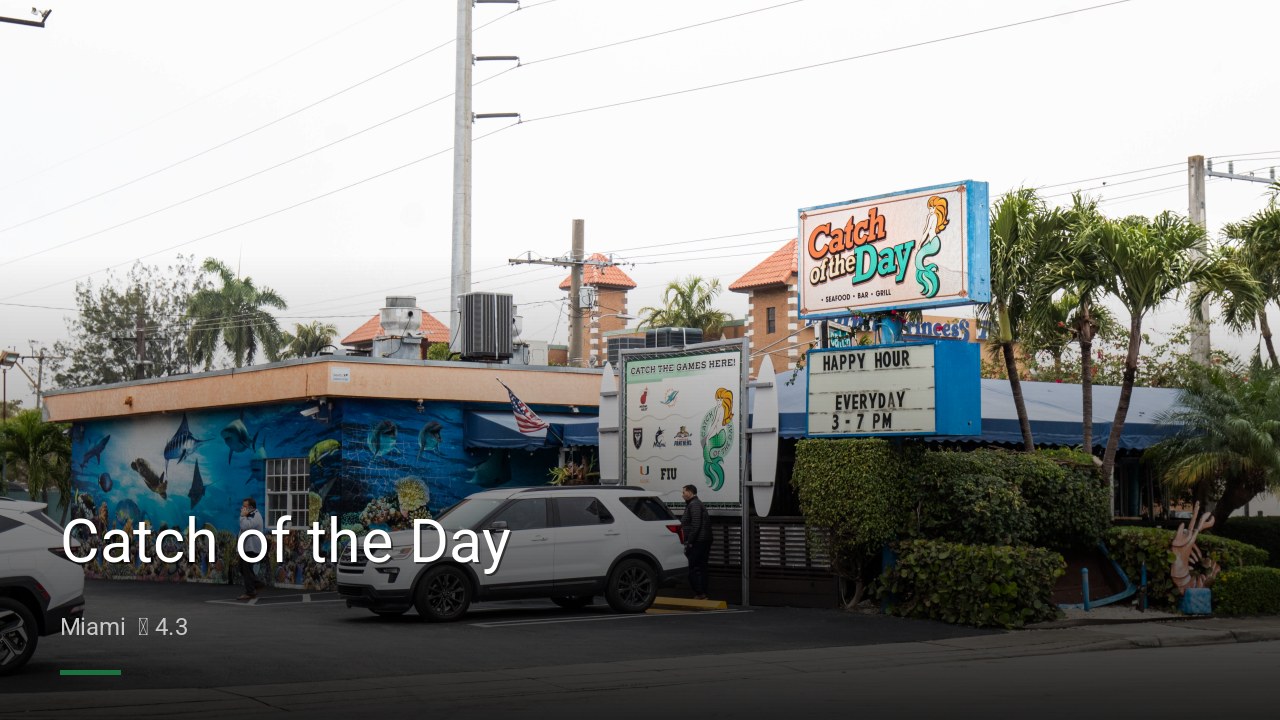 Catch of the Day - Sports Bars in Miami