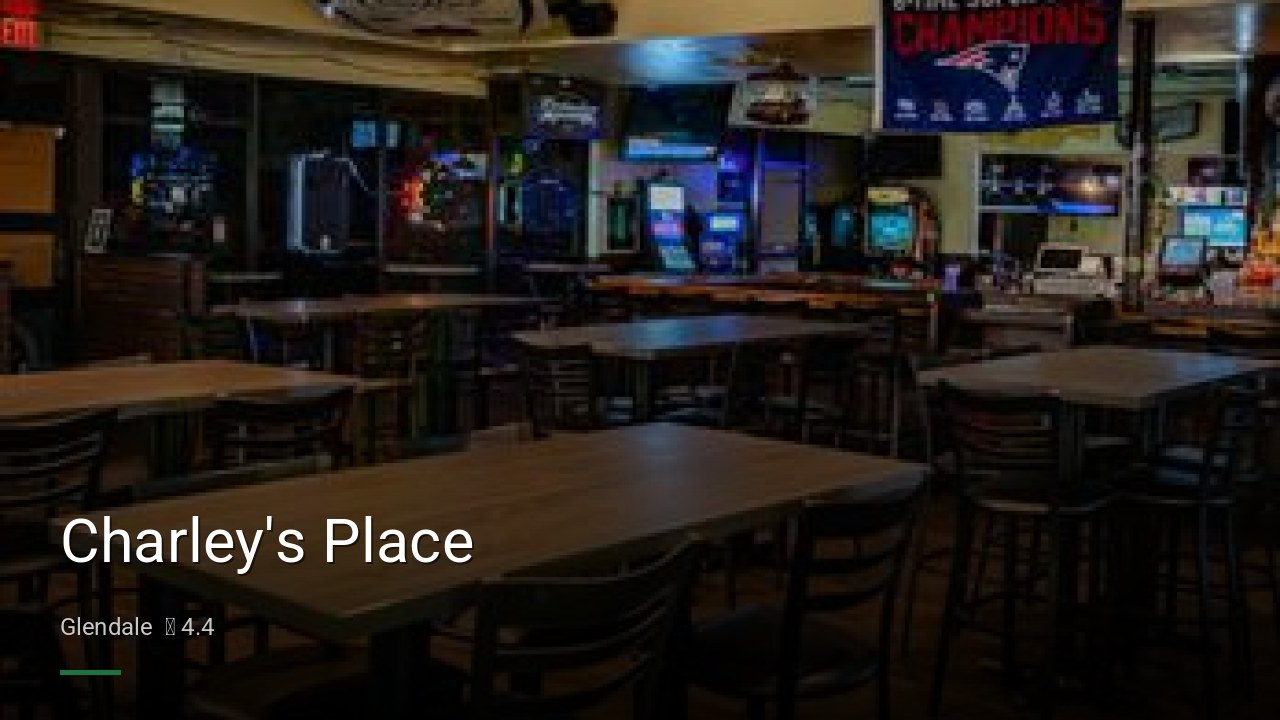 Charley's Place - Sports Bars in Glendale