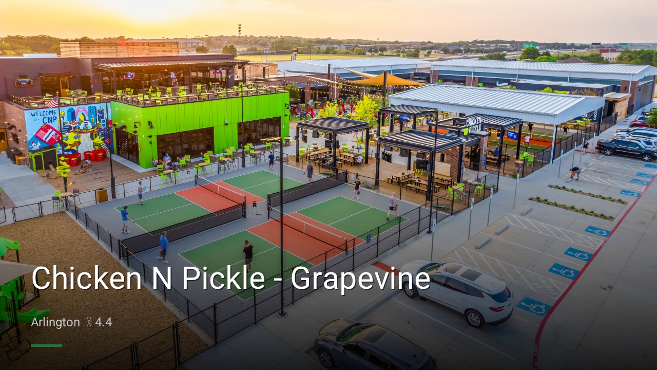 Chicken N Pickle - Grapevine - Sports Bars in Arlington