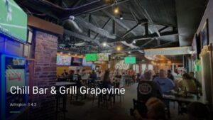 Chill Bar & Grill Grapevine — Sports bars in Arlington