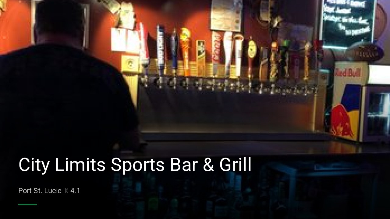 City Limits Sports Bar & Grill - Sports Bars in Port St. Lucie