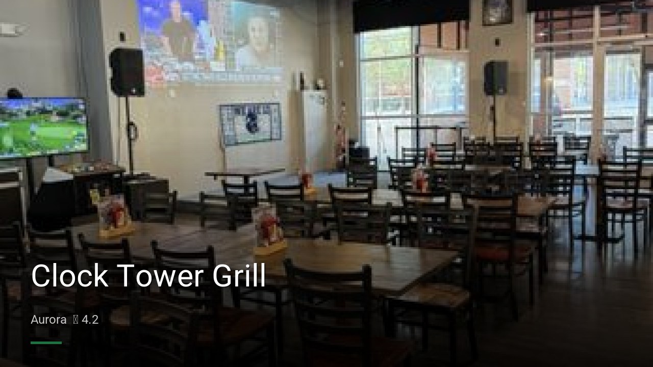 Clock Tower Grill - Sports Bars in Aurora
