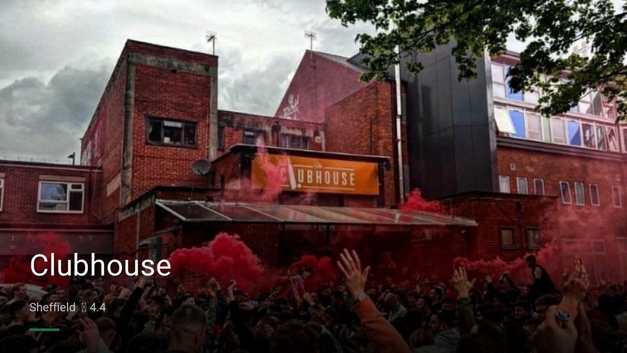 Clubhouse - Sports Bars in Sheffield