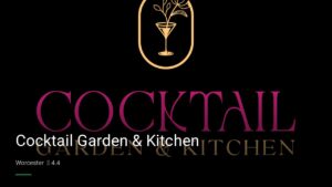 Cocktail Garden & Kitchen — Sports bars in Worcester