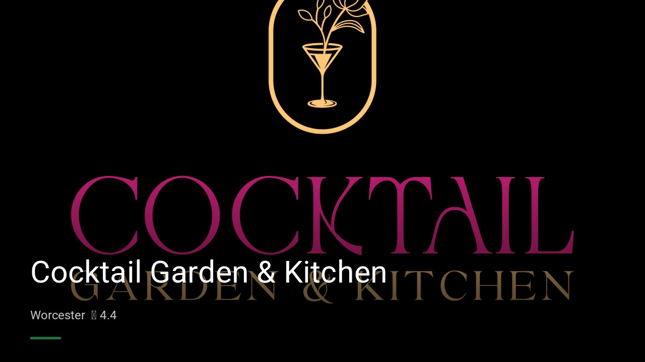Cocktail Garden & Kitchen - Sports Bars in Worcester
