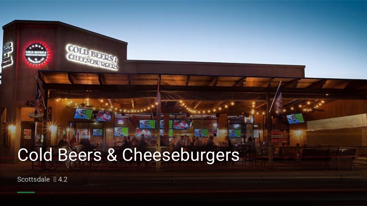 Cold Beers & Cheeseburgers - Sports Bars in Scottsdale