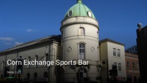Corn Exchange Sports Bar — Pubs in Derby