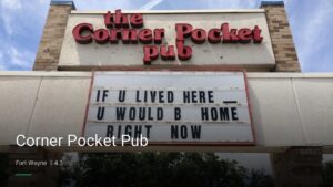 Corner Pocket Pub — Sports bars in Fort Wayne