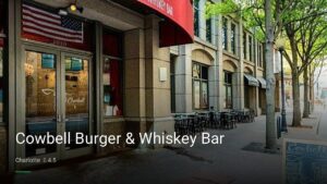 Cowbell Burger & Whiskey Bar — Sports bars in Charlotte