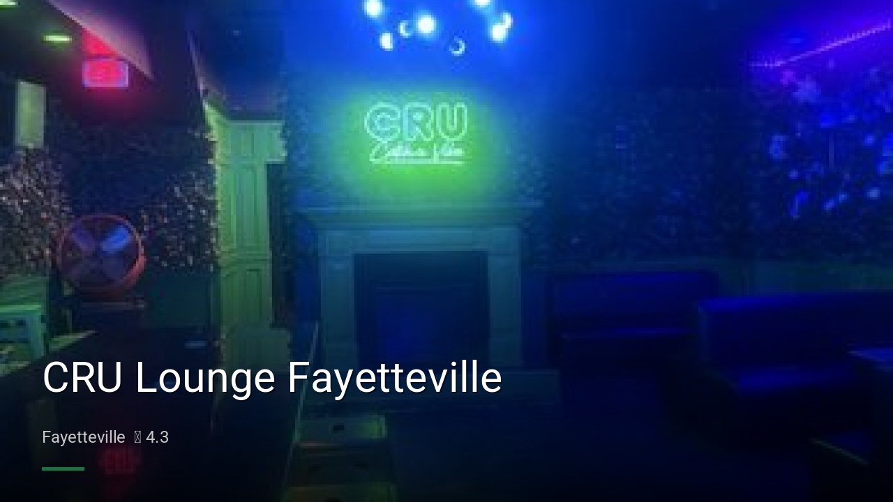 CRU Lounge Fayetteville - Sports Bars in Fayetteville