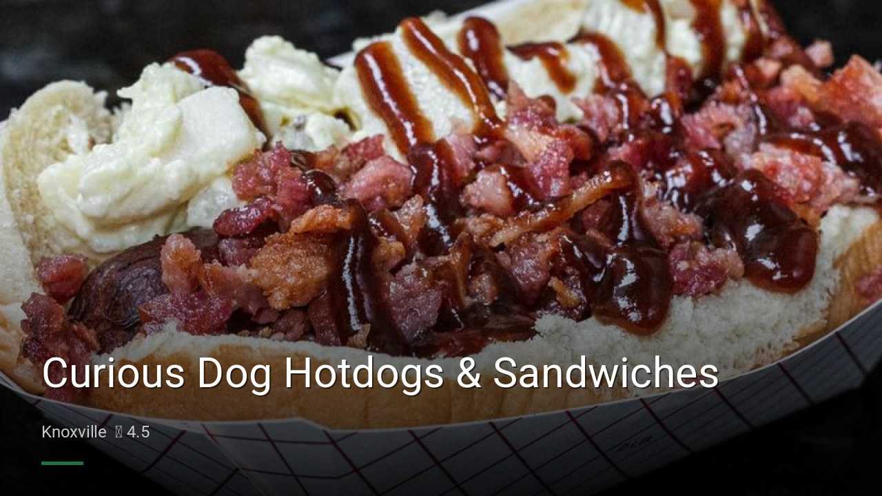 Curious Dog Hotdogs & Sandwiches - Sports Bars in Knoxville