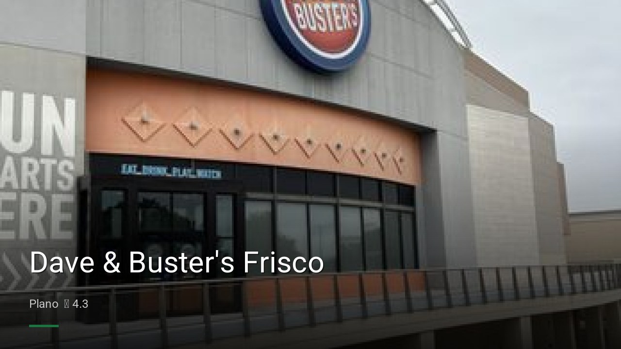 Dave & Buster's Frisco - Sports Bars in Plano
