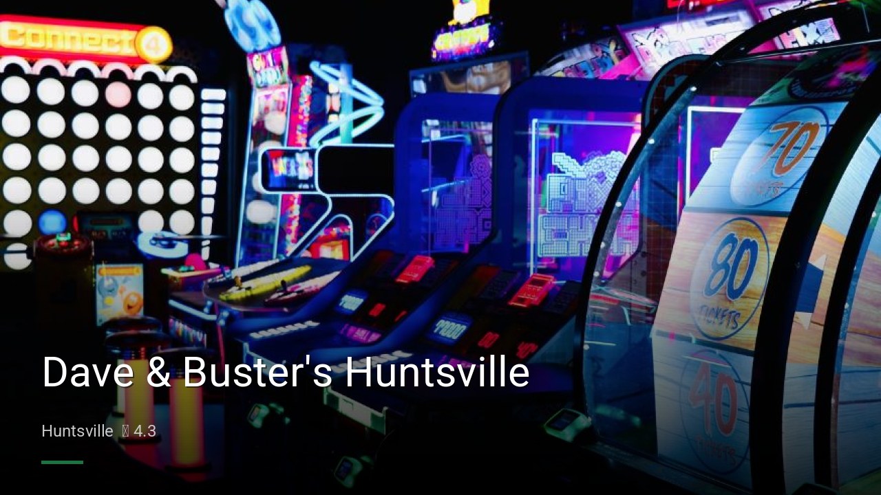 Dave & Buster's Huntsville - Sports Bars in Huntsville