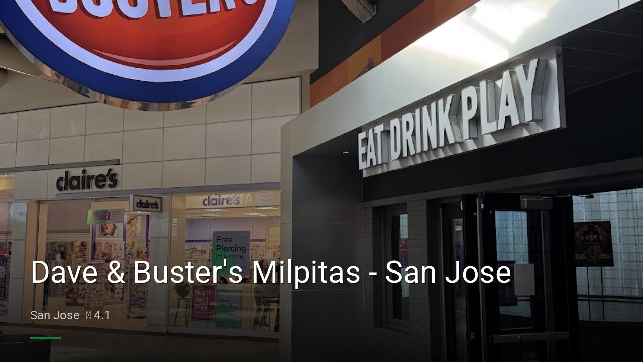 Dave & Buster's Milpitas - San Jose - Sports Bars in San Jose