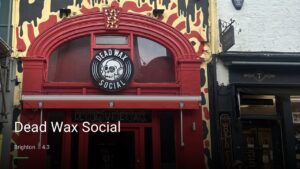 Dead Wax Social — Pubs in Brighton