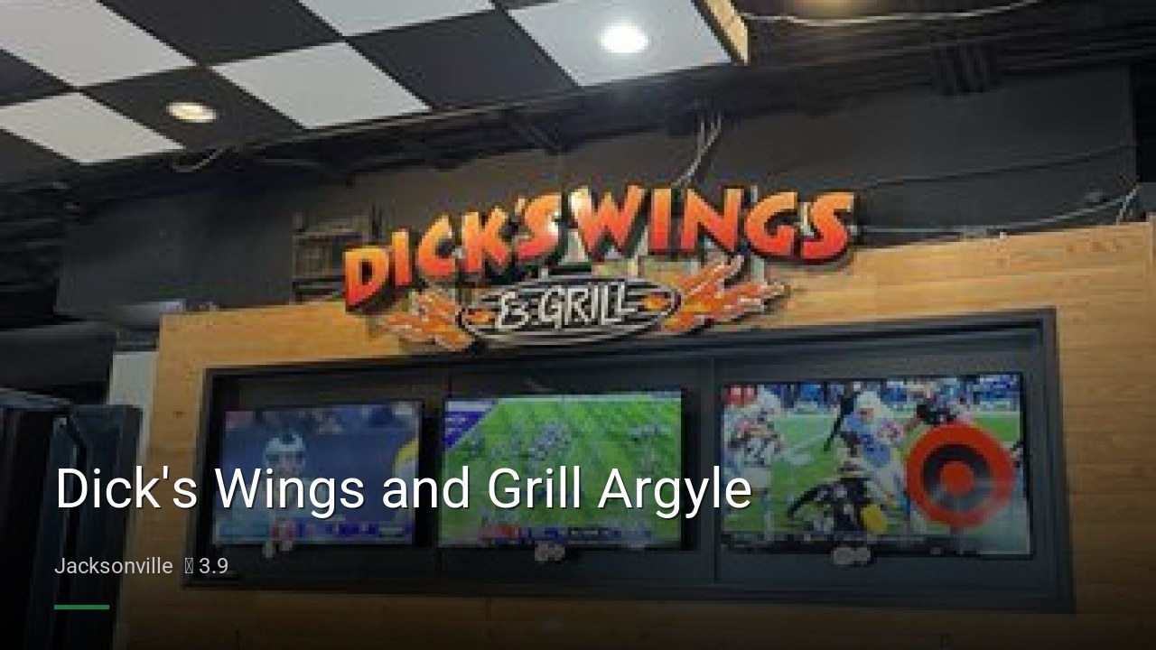 Dick's Wings and Grill Argyle - Sports Bars in Jacksonville