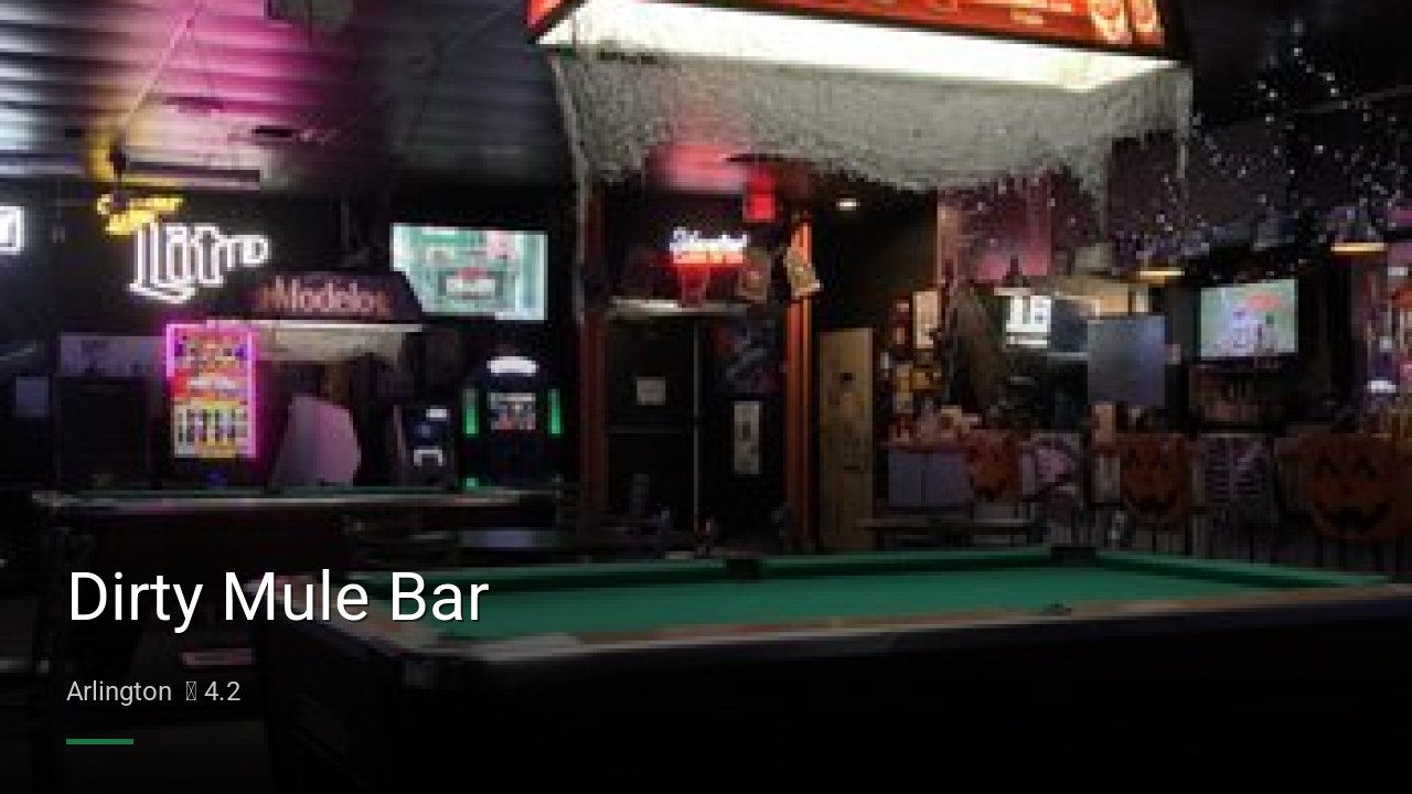 Dirty Mule Bar - Sports Bars in Arlington