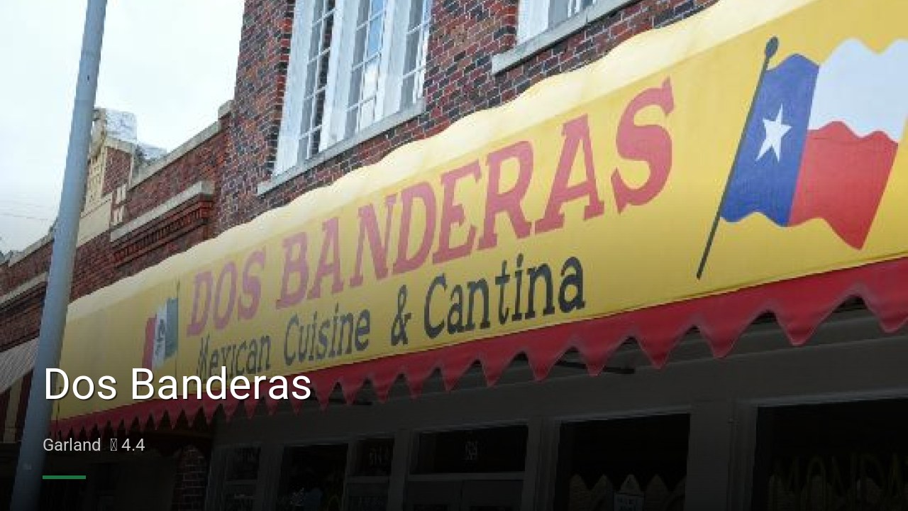 Dos Banderas - Sports Bars in Garland