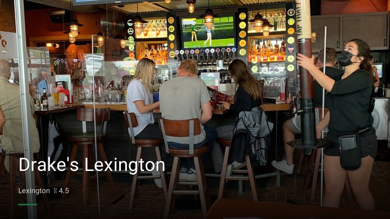 Drake's Lexington - Sports Bars in Lexington