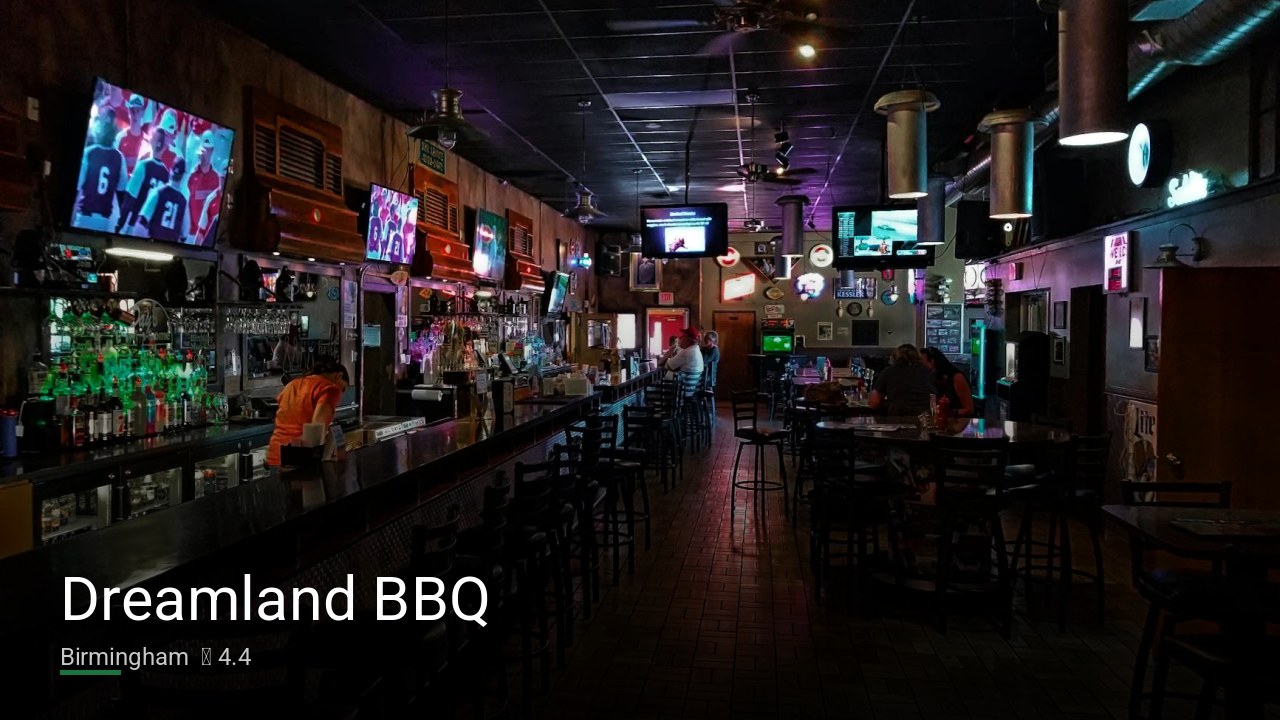 Dreamland BBQ — Sports bars in Birmingham