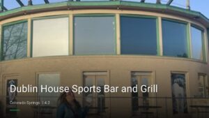 Dublin House Sports Bar and Grill — Sports bars in Colorado Springs