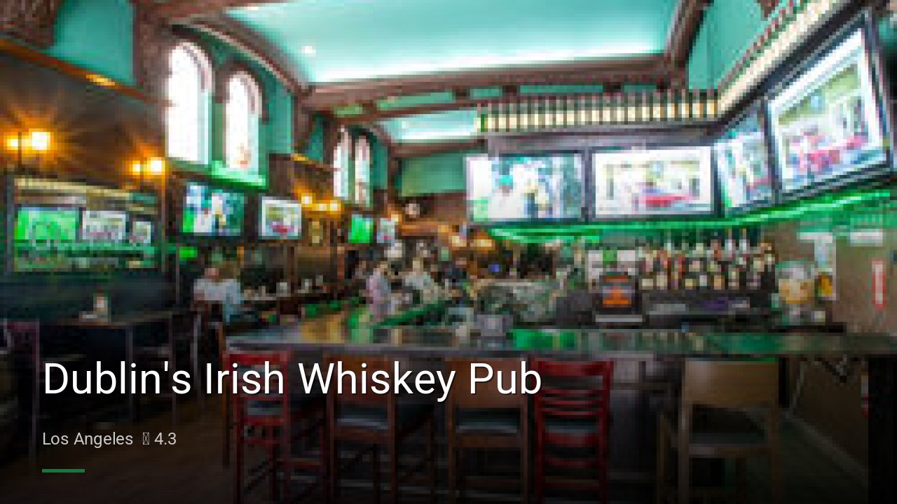 Dublin's Irish Whiskey Pub - Sports Bars in Los Angeles