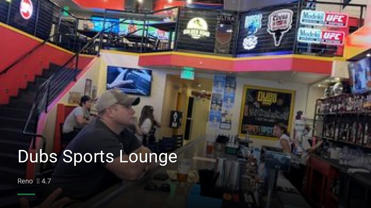 Dubs Sports Lounge - Sports Bars in Reno