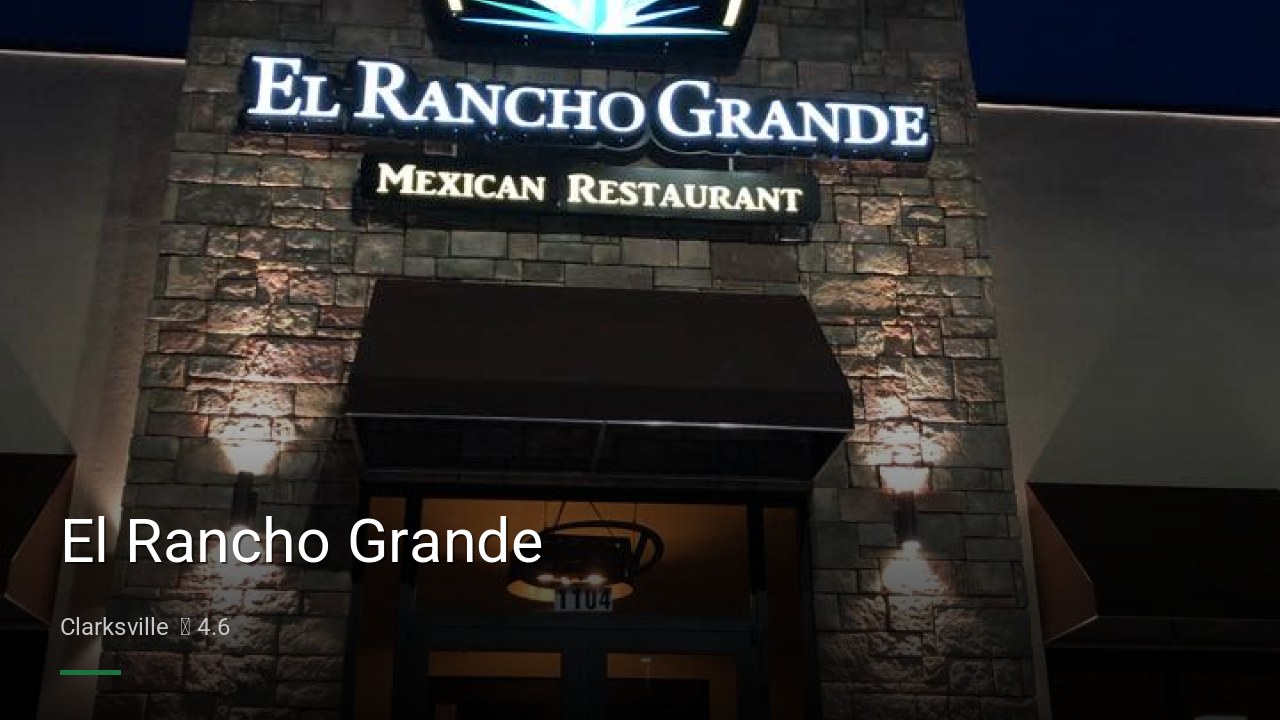 El Rancho Grande - Sports Bars in Clarksville