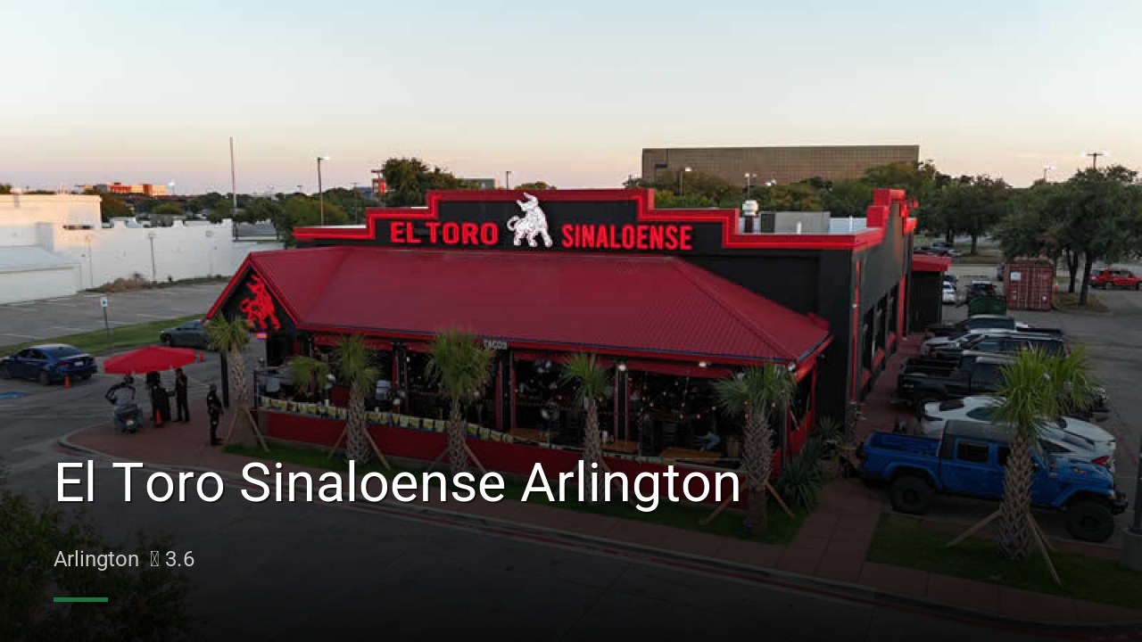 El Toro Sinaloense Arlington - Sports Bars in Arlington