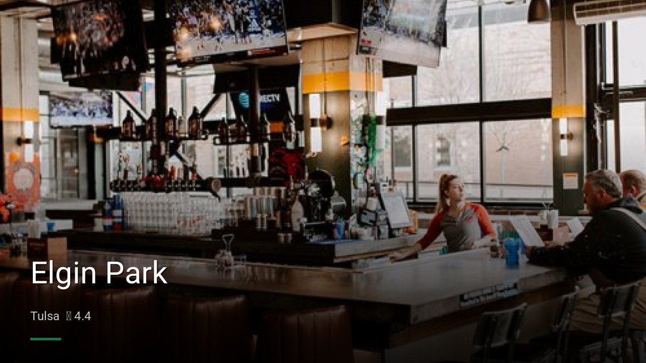 Elgin Park - Sports Bars in Tulsa