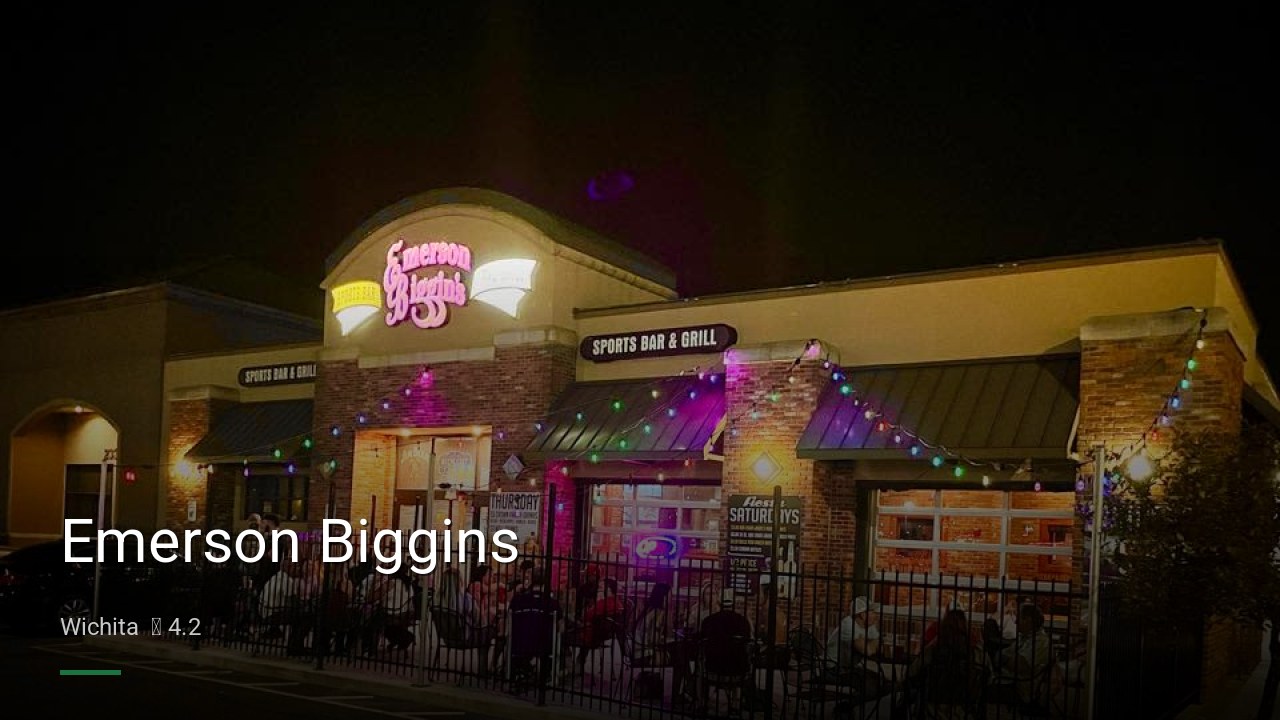 Emerson Biggins - Sports Bars in Wichita