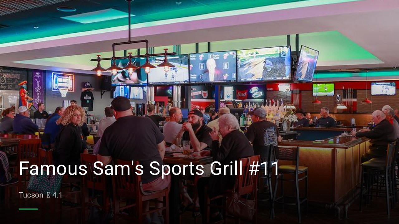 Famous Sam's Sports Grill #11 - Sports Bars in Tucson