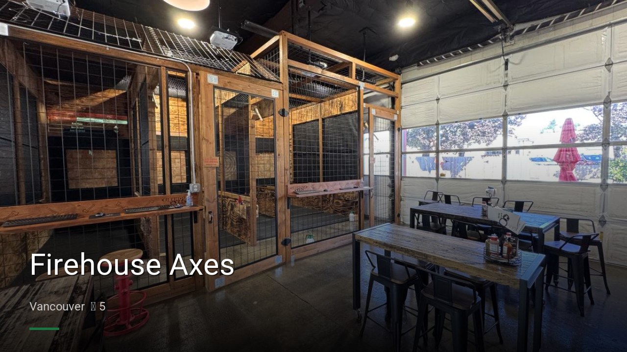 Firehouse Axes - Sports Bars in Vancouver