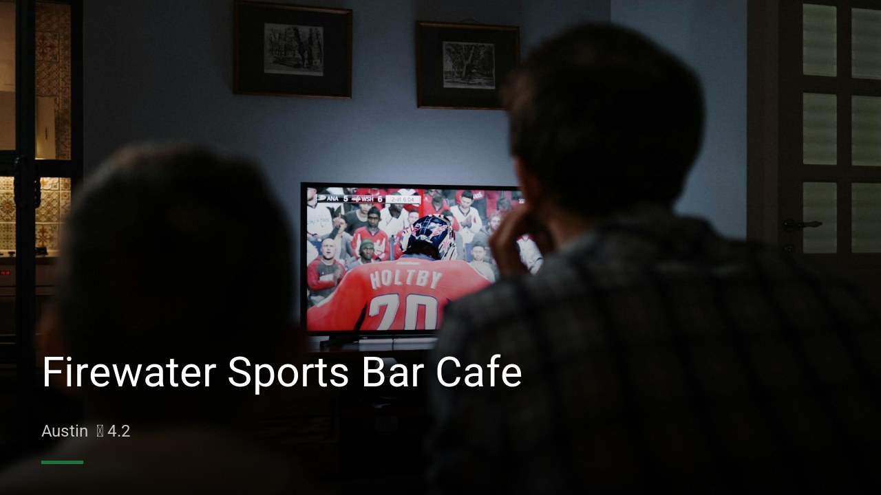 Firewater Sports Bar Cafe — Sports bars in Austin