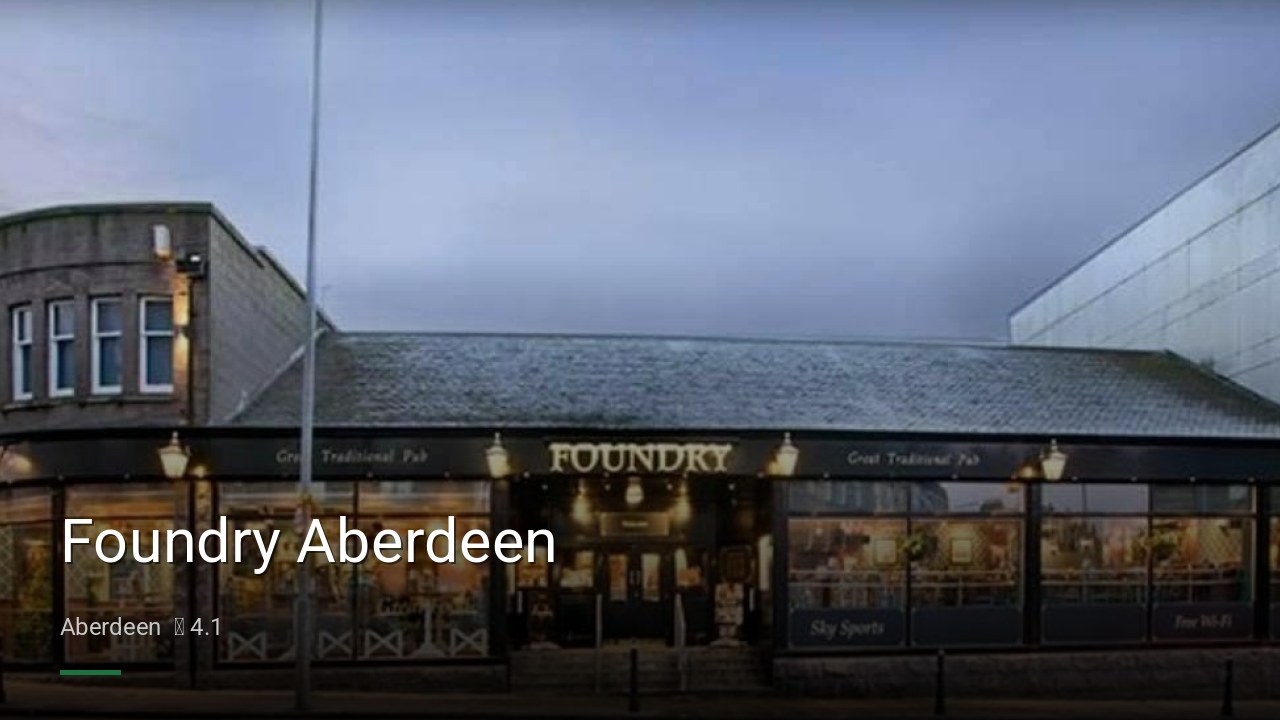 Foundry Aberdeen - Sports Bars in Aberdeen