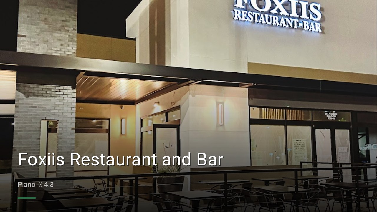 Foxiis Restaurant and Bar - Sports Bars in Plano